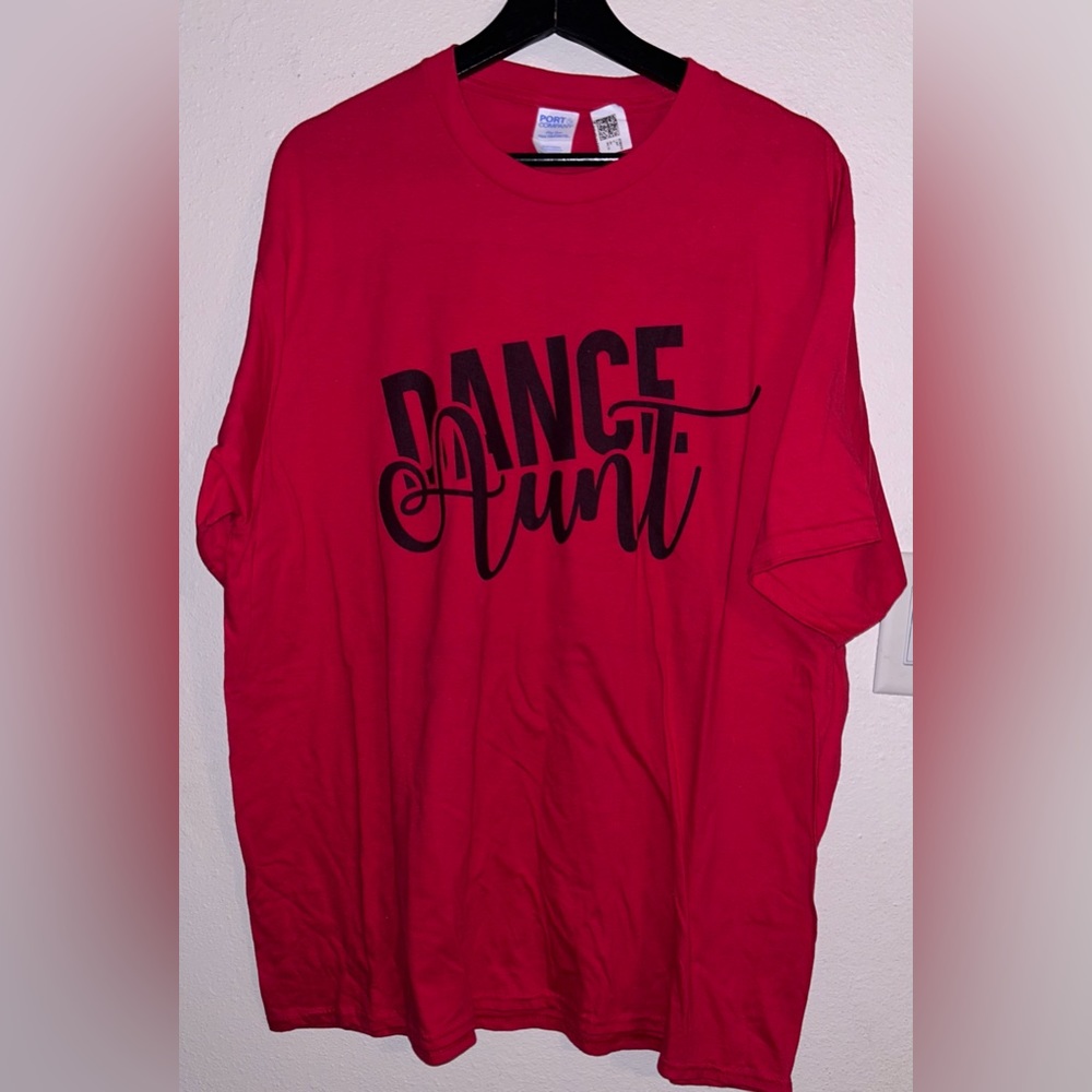 NWOT Dance Aunt T-shirt